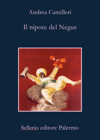 Andrea Camilleri - Il Nipote del Negus